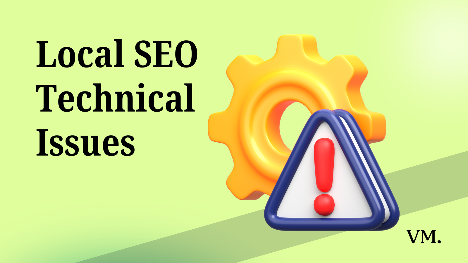 local seo technical issues