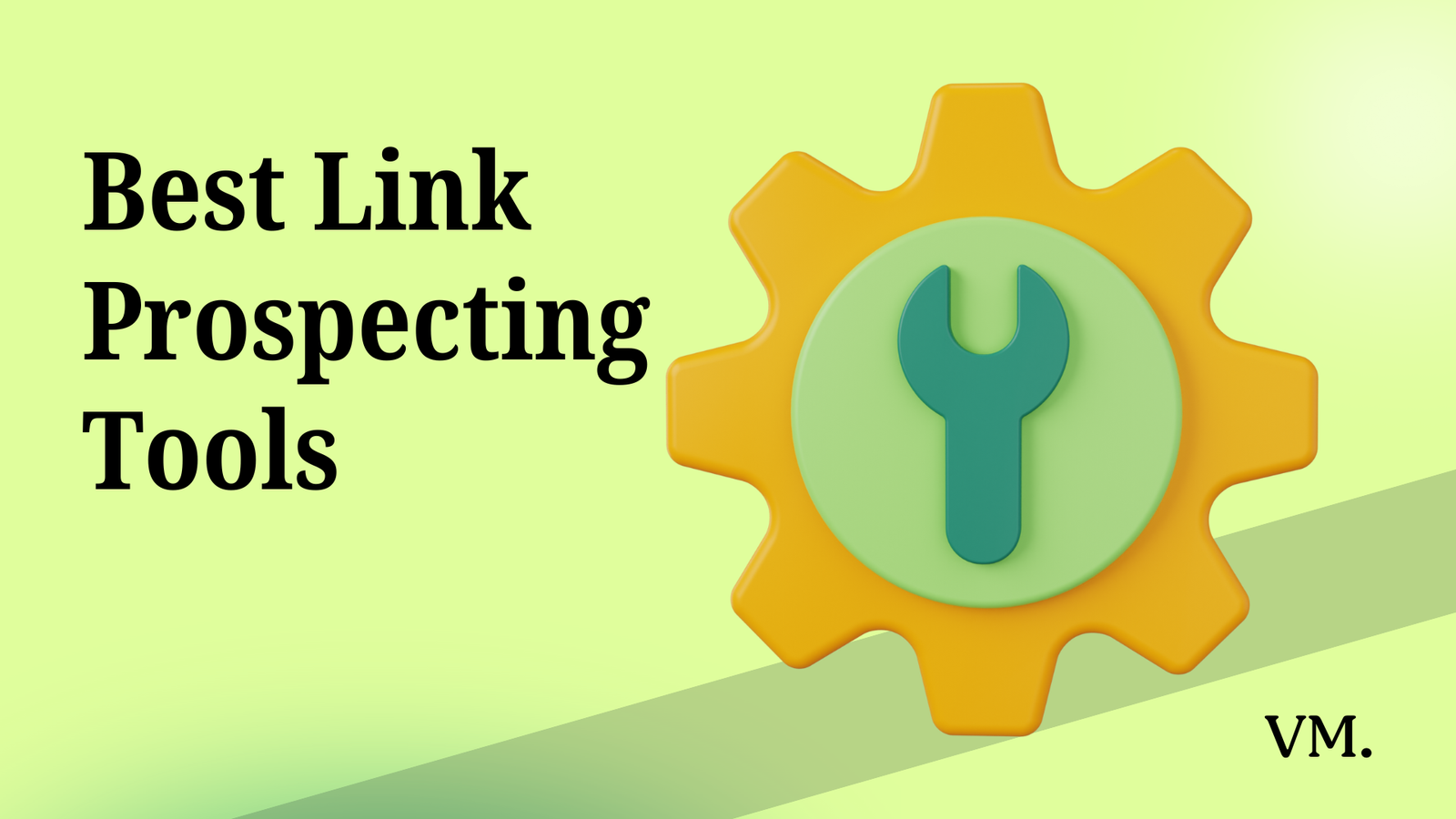 best link prospecting tools