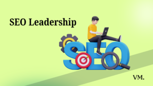 SEO Leadership