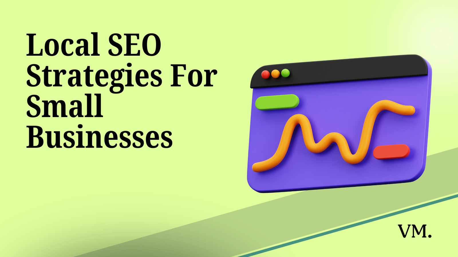 Local SEO Strategies For Small Businesses