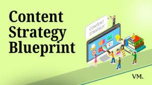 Content Strategy Blueprint