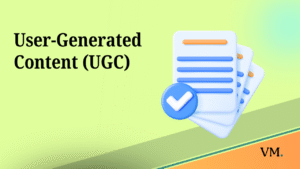 User-Generated Content (UGC)